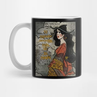 El mundo necesita más de tu magia Mug